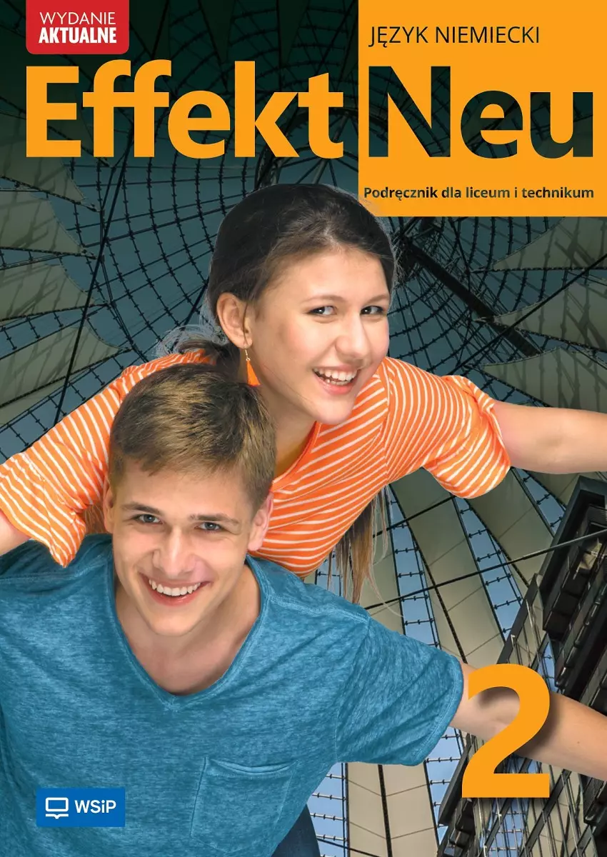 Effekt Neu. Język niemiecki. Część 2. Podręcznik. Liceum i technikum - Książki
