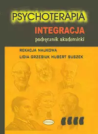 Psychoterapia. Integracja - Książki