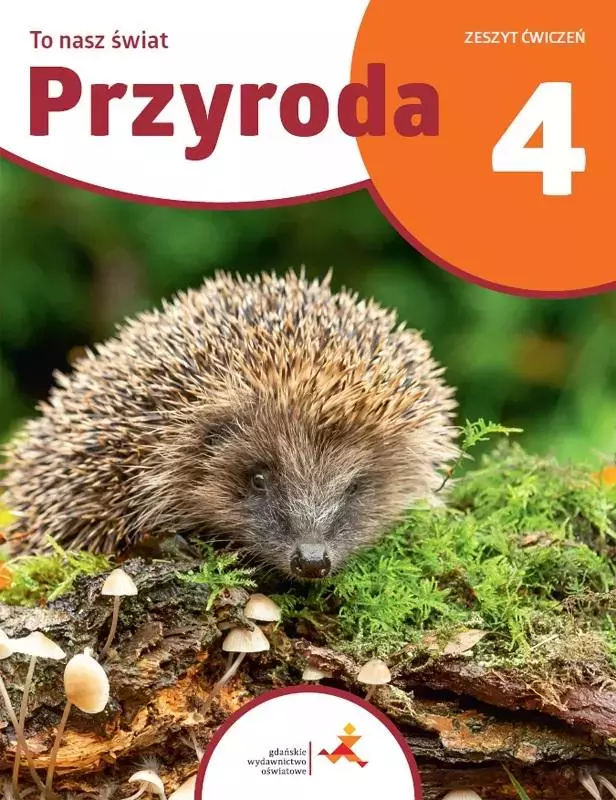 Przyroda SP 4 To nasz świat ćwiczenia - Książki