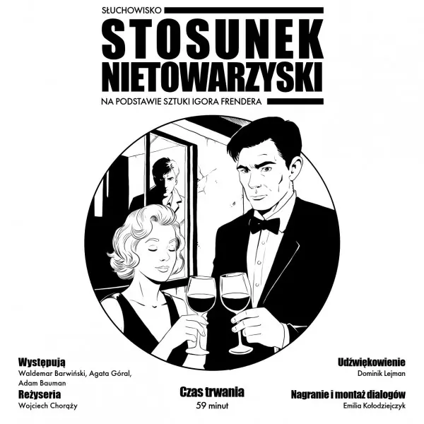 Stosunek nietowarzyski - słuchowisko na podstawie sztuki Igora Frendera - Audiobooki