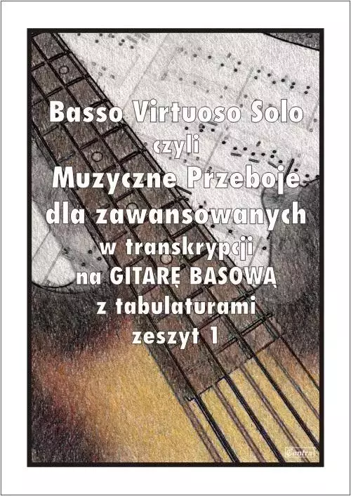 Basso Virtuosos Solo, czyli Muzyka Poważna dla zaawansowanych - Książki