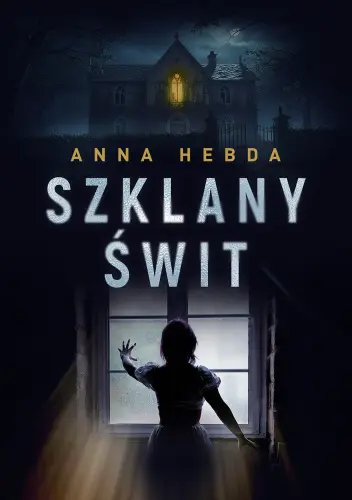 Szklany Świt - Książki