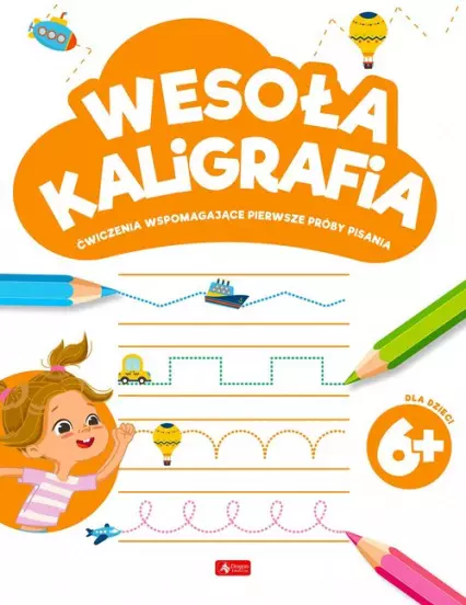 Wesoła kaligrafia 6+ - Książki