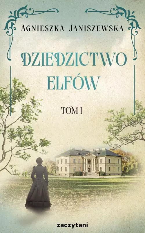 Dziedzictwo elfów. Tom 1 - Książki