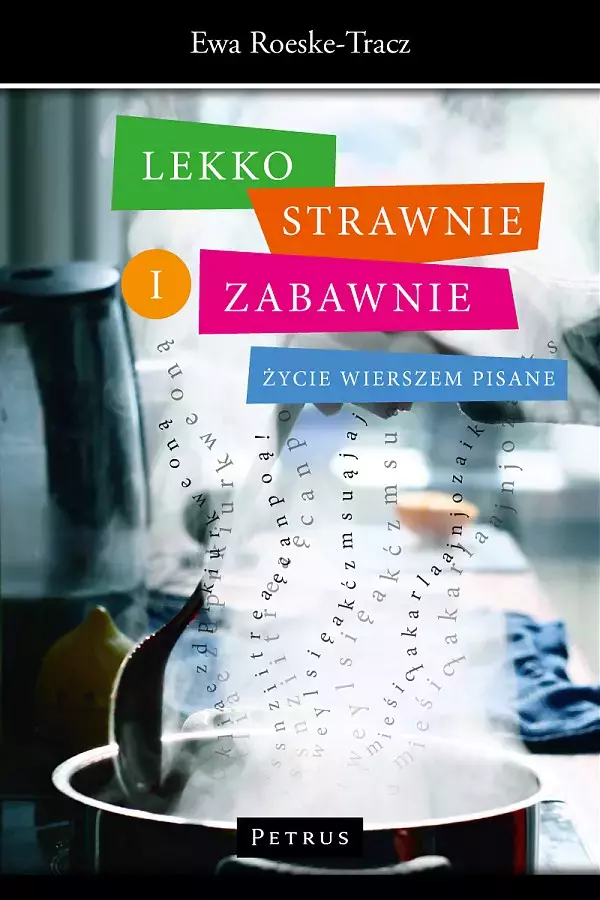Lekko strawnie i zabawnie. Życie wierszem pisane - Książki