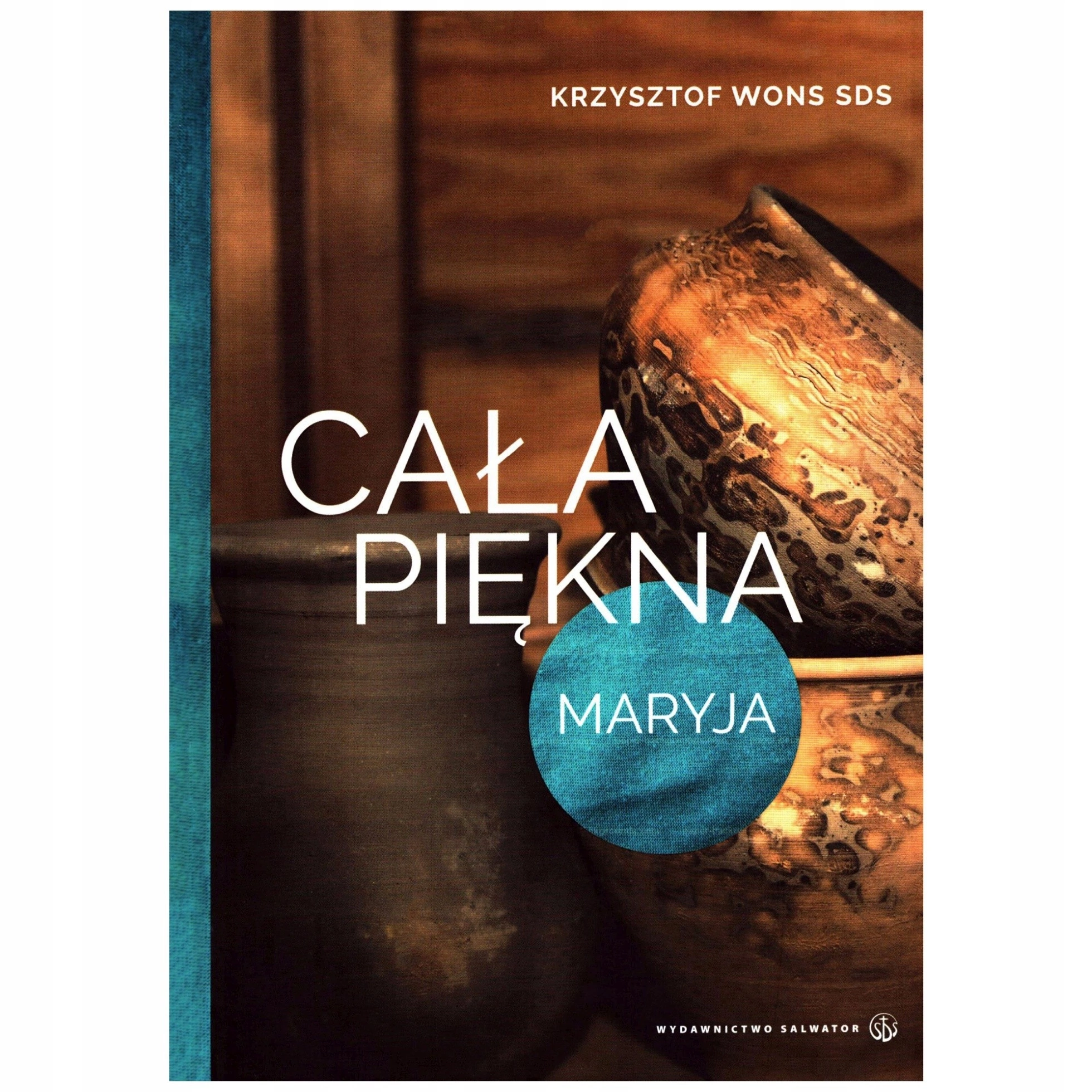 Cała piękna. Maryja - Książki