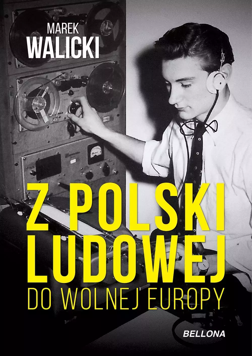 Z Polski Ludowej do Wolnej Europy - Książki