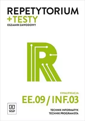 Repetytorium + testy. Egzamin zawodowy. Kwalifikacja EE.09/INF.03 - Książki