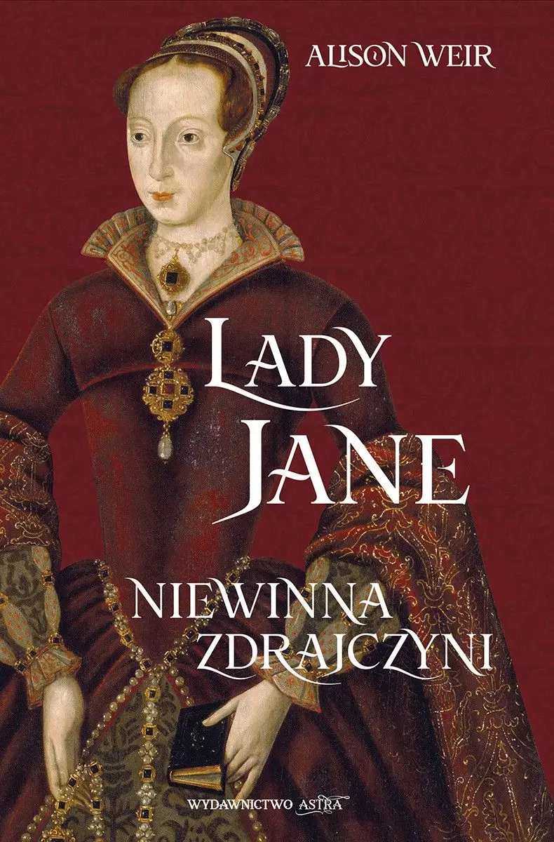 Lady Jane. Niewinna zdrajczyni - Książki