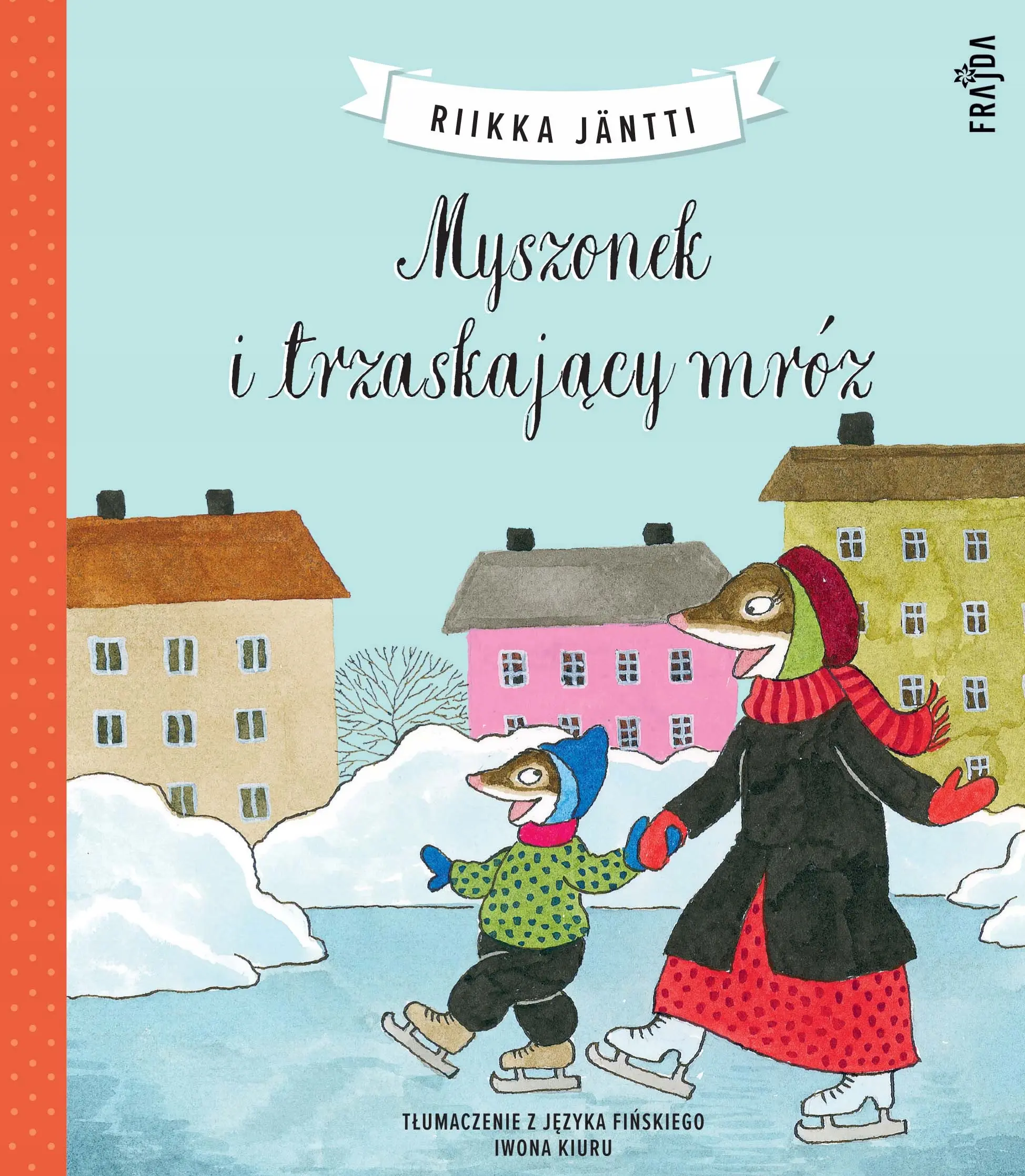 MYSZONEK I TRZASKAJĄCY MRÓZ - Książki