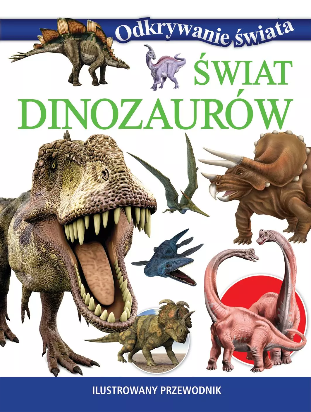 Odkrywanie świata. Świat dinozaurów - Książki