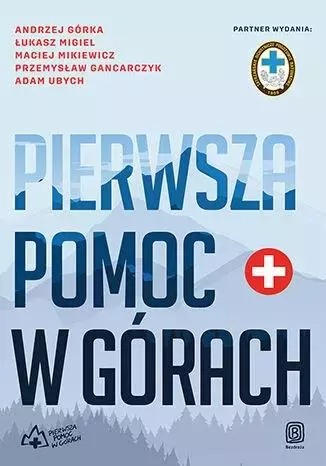Pierwsza pomoc w górach - Książki