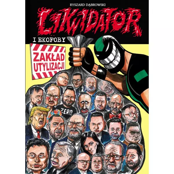 LIKWIDATOR I EKOFOBY - Książki