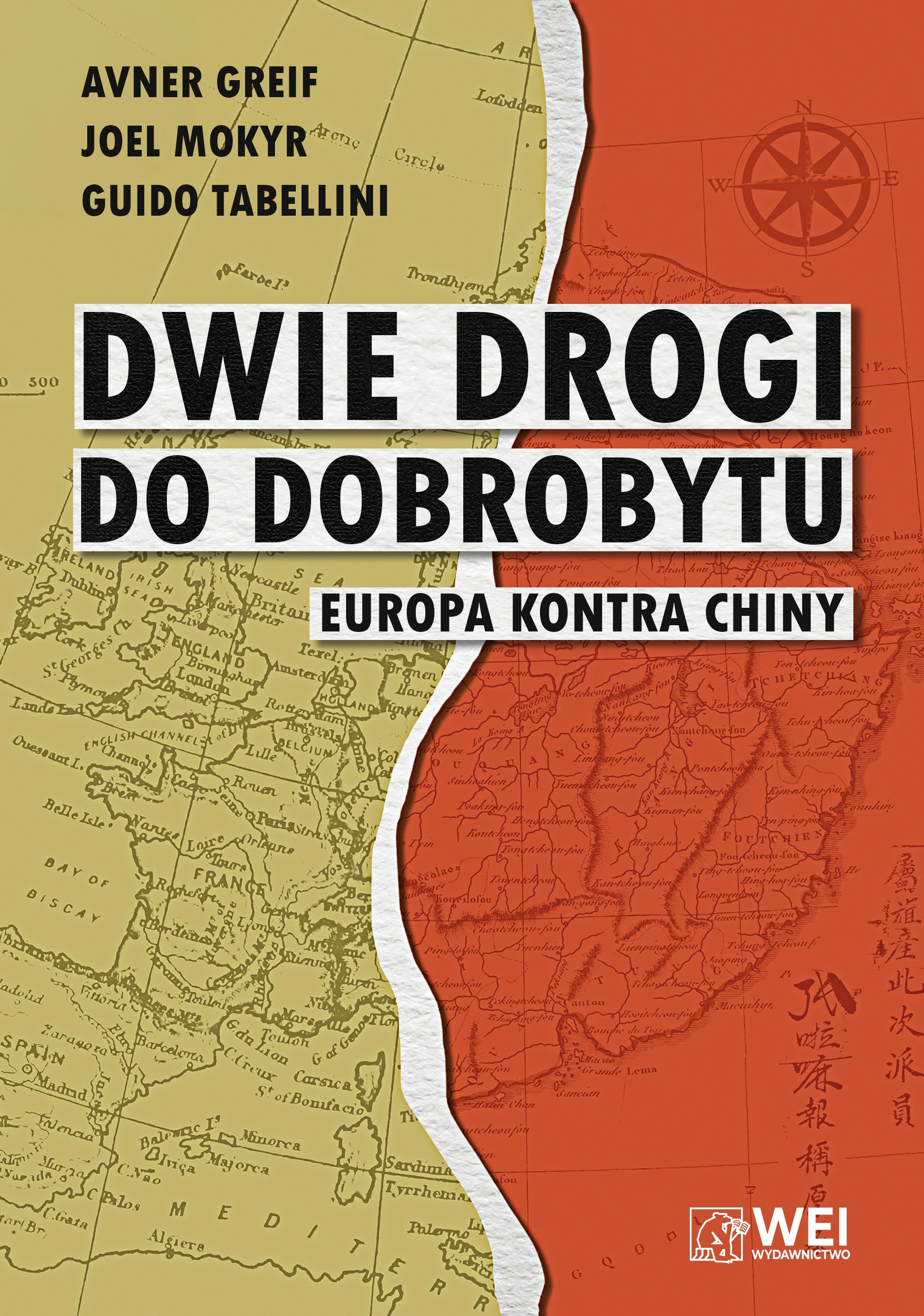 Dwie drogi do dobrobytu. Europa kontra Chiny - Książki