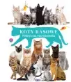 Koty rasowe. Podręczna encyklopedia - Książki