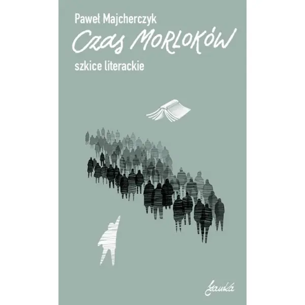 Czas Morloków. Szkice literackie - Książki