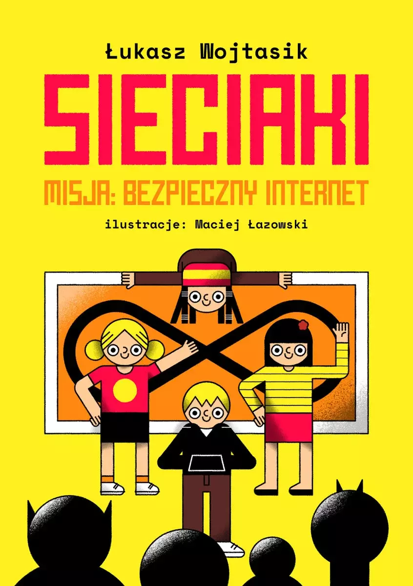 Sieciaki. Misja: bezpieczny internet - Książki