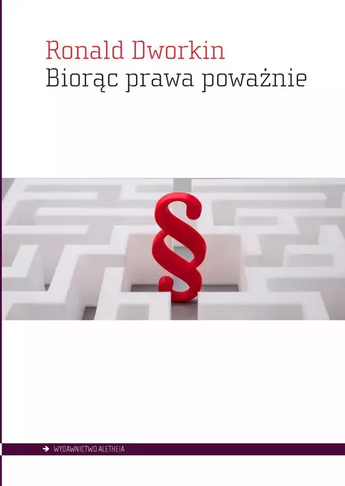 Biorąc prawa poważnie - Książki