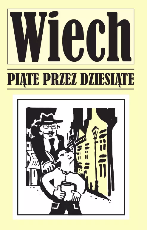 Piąte przez dziesiąte. Opowiadania powojenne - Książki