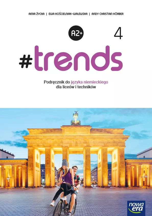 #trends 4. Język niemiecki. Poziom A2+. Podręcznik dla liceum ogólnokształcącego i technikum - Książki