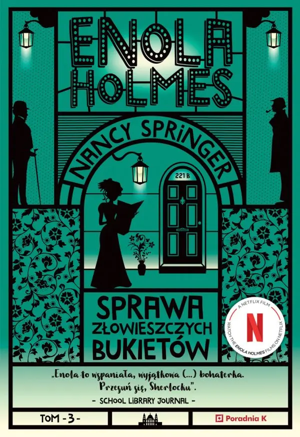 Sprawa złowieszczych bukietów. Enola Holmes wyd. 4 - Książki