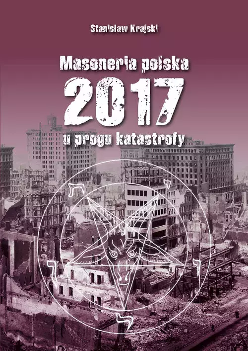 Masoneria polska 2017. U progu katastrofy - Książki