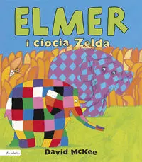Elmer i ciocia Zelda - Książki