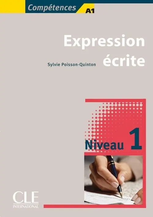 Expression écrite 1 Niveau A1/A2 Livre - Książki