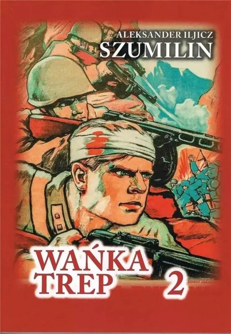 Wańka Trep T.2 Dziennik żołnierza TW w.6 - Książki