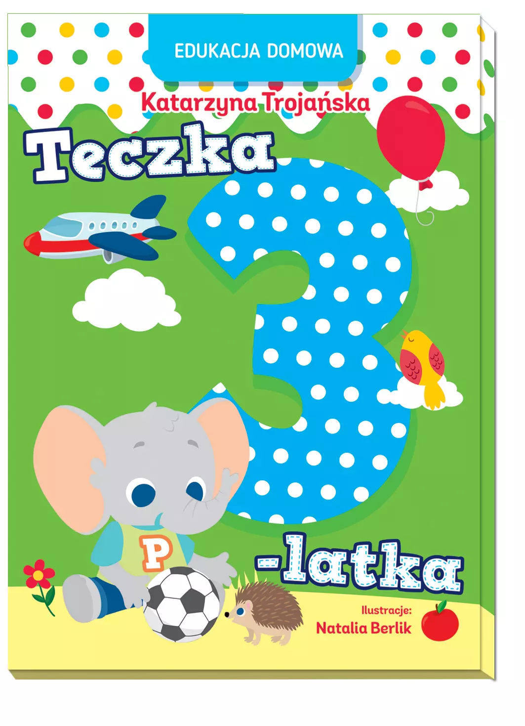 Edukacja domowa. Teczka 3-latka - Książki