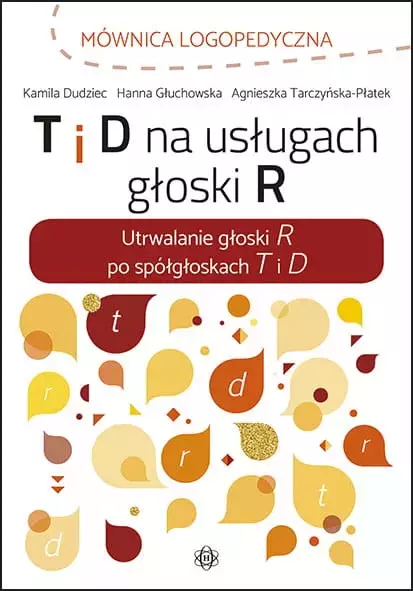 T i D na usługach głoski R - Książki