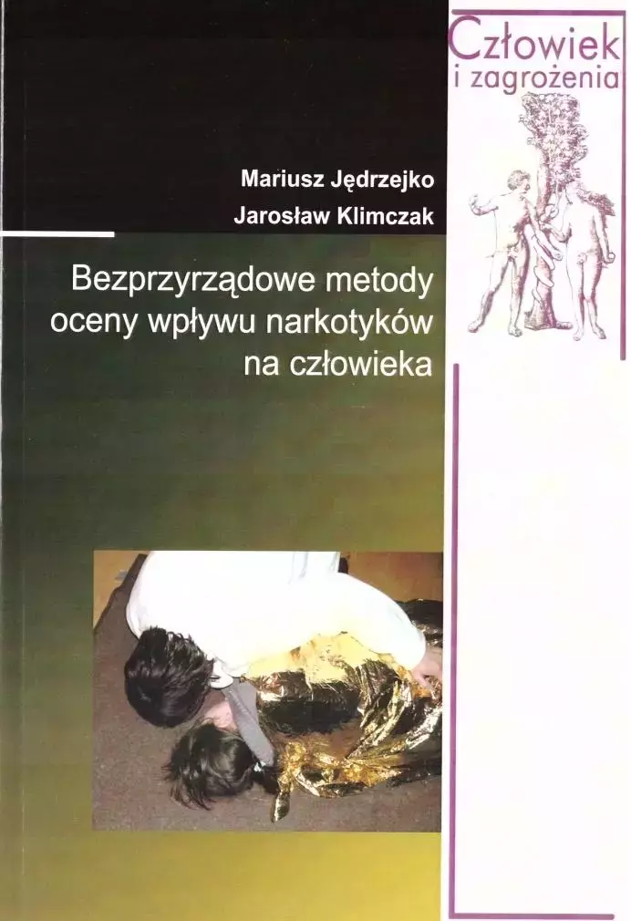 Bezprzyrządowe metody oceny wpływu narkotyków... - Książki