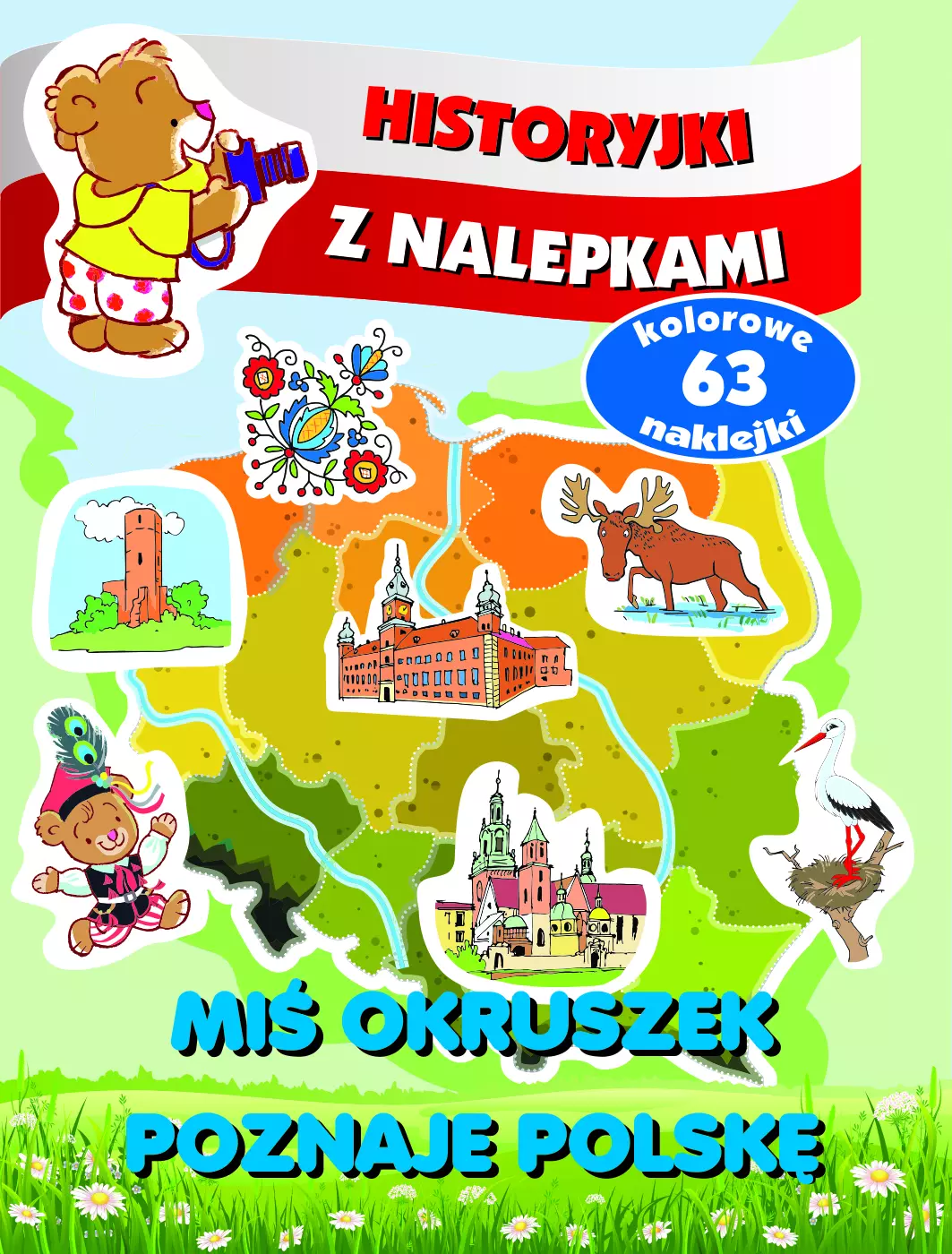 Historyjki z nalepkami. Miś Okruszek poznaje Polskę - Książki
