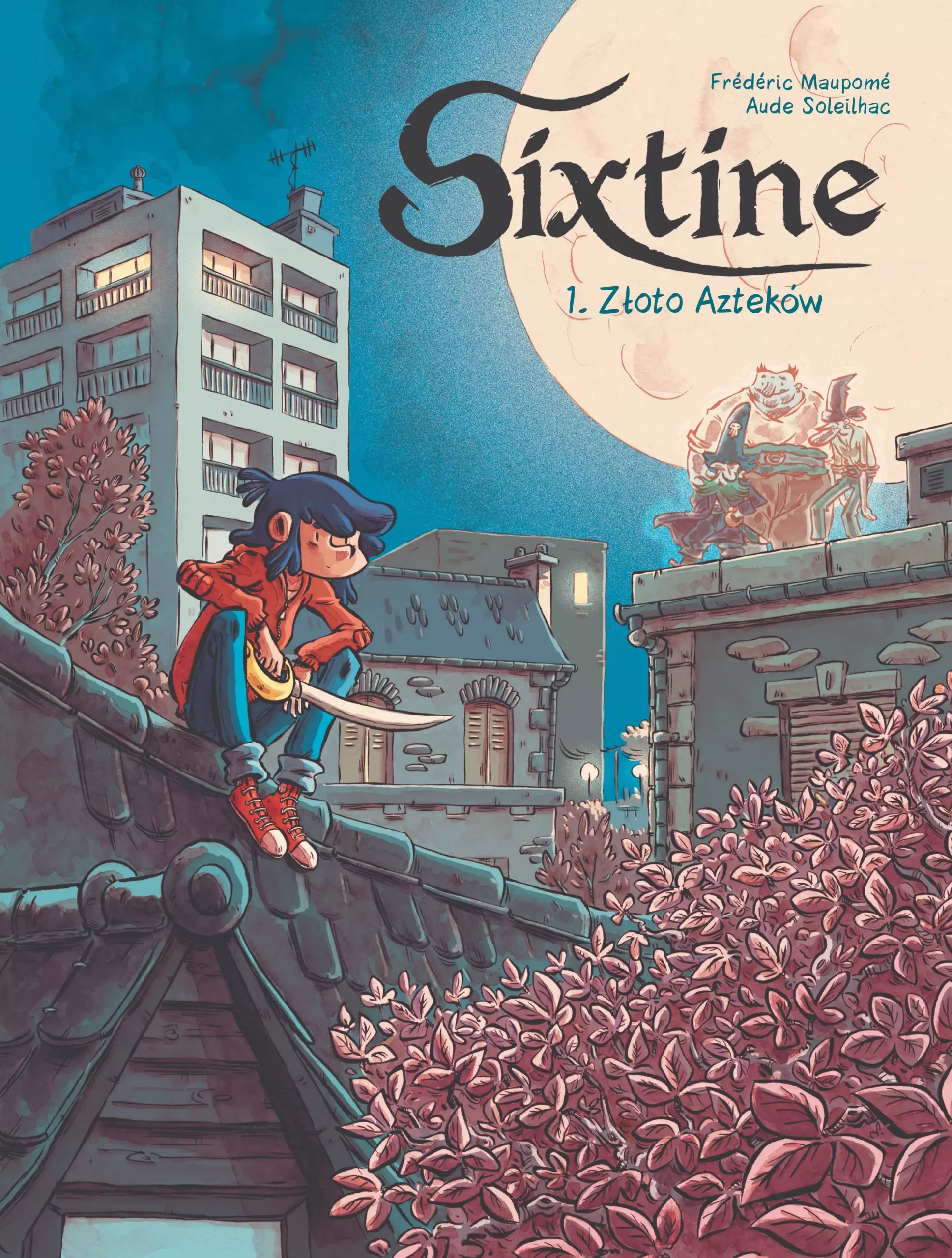 Sixtine. Tom 1. Złoto Azteków - Książki