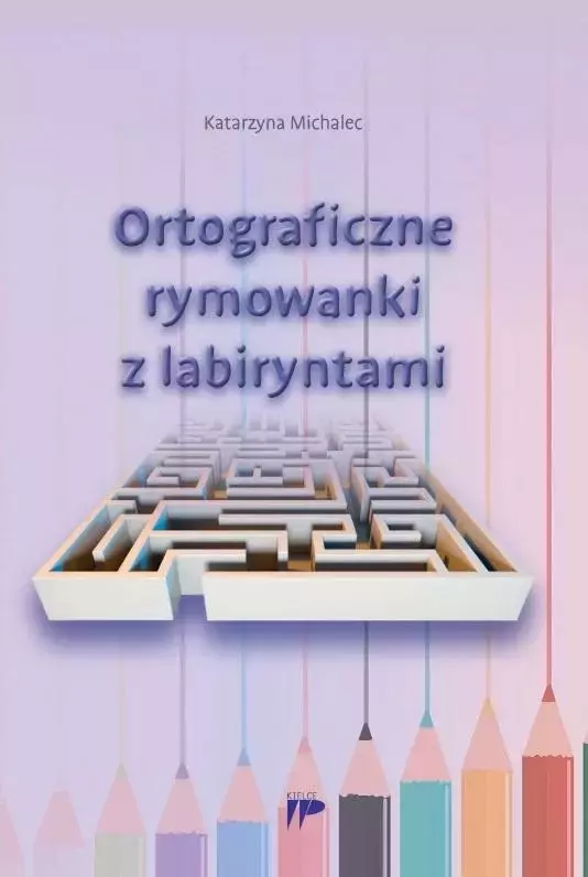 Ortograficzne rymowanki z labiryntami - Książki