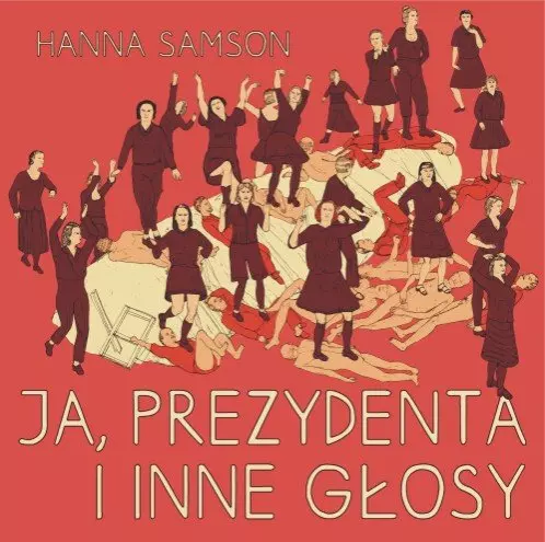 Ja, prezydenta i inne głosy - Książki