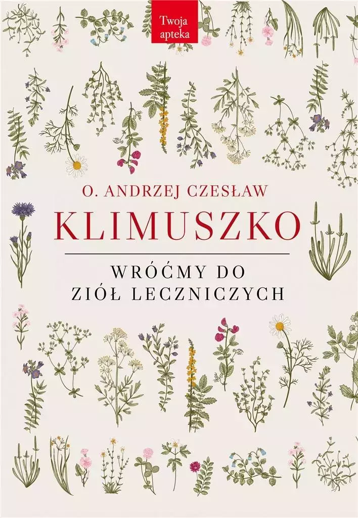 Wróćmy do ziół leczniczych - Książki