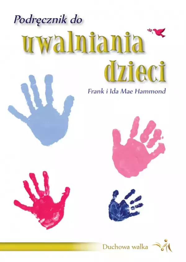 Podręcznik do uwalniania dzieci - Książki
