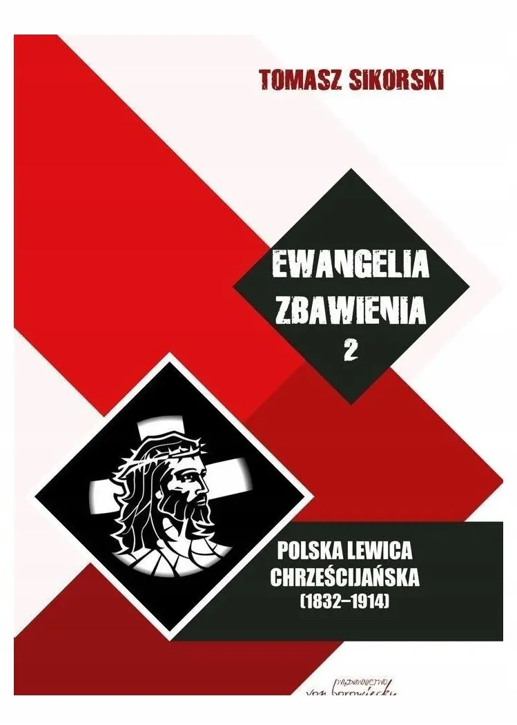 Ewangelia zbawienia, Polska Lewica... - Książki