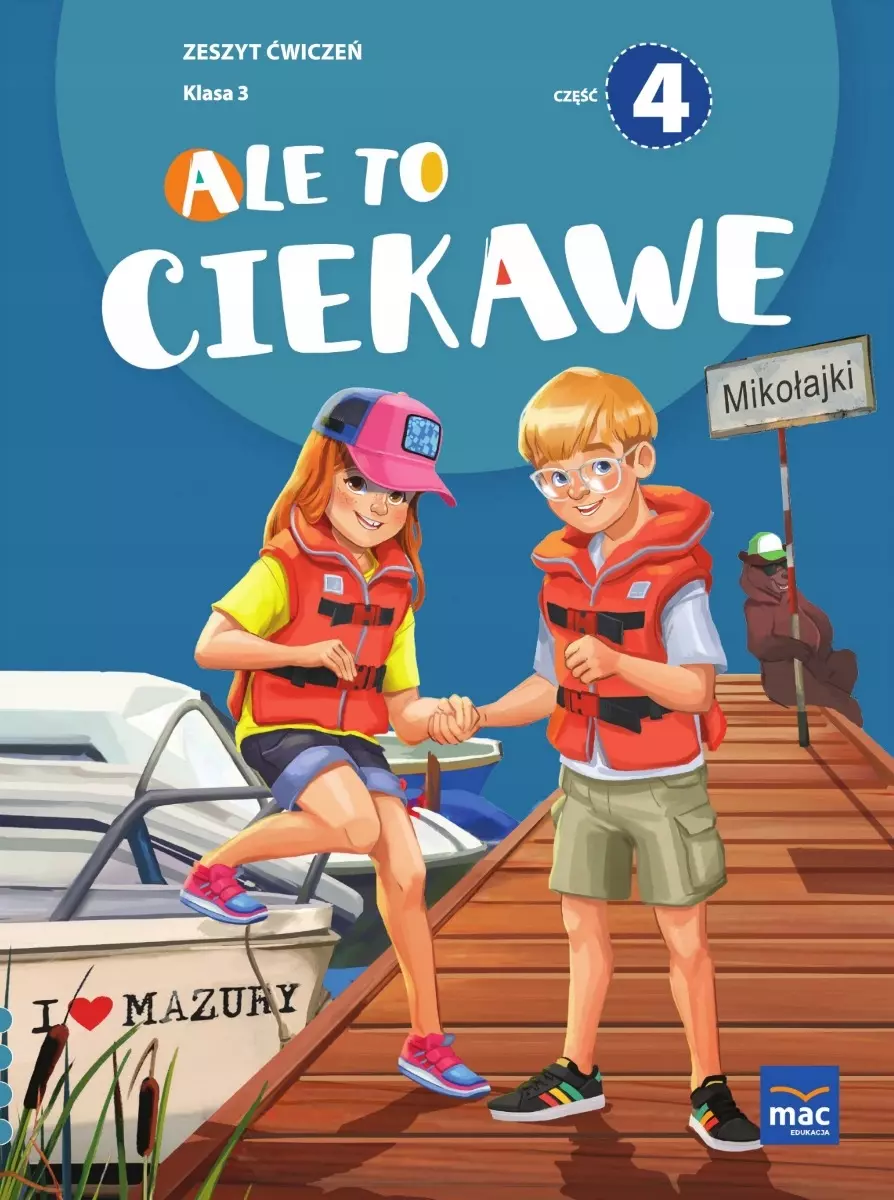 Ale to ciekawe. Zeszyt ćwiczeń. Część 4. Klasa 3. Szkoła podstawowa - Książki