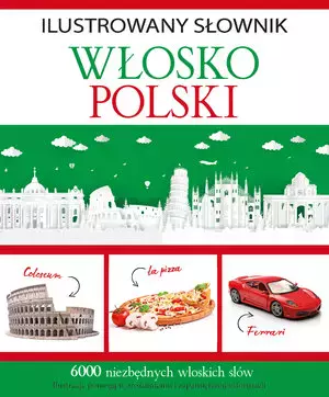 Ilustrowany słownik włosko-polski - Książki