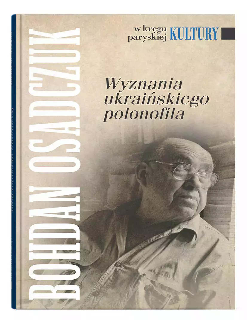 Wyznania ukraińskiego polonofila - Książki