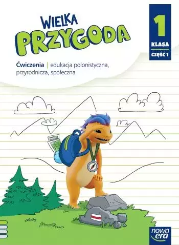 Wielka Przygoda NEON. Klasa 1, część 1. Edukacja polonistyczna, przyrodnicza, społeczna. Ćwiczenia - Książki