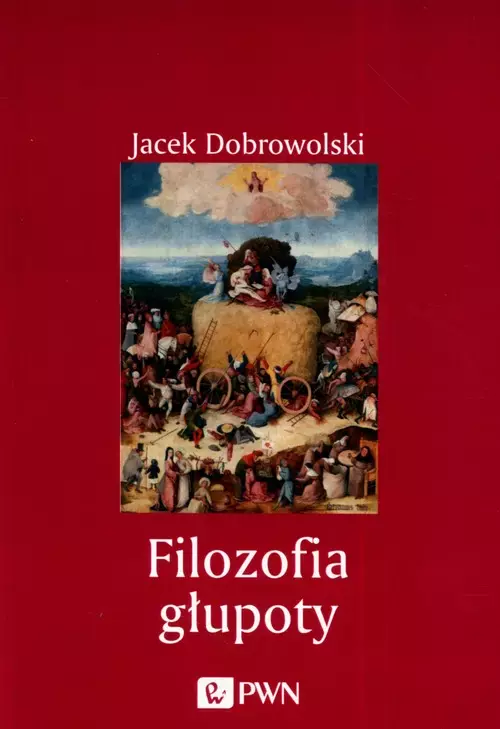 Filozofia głupoty - Książki