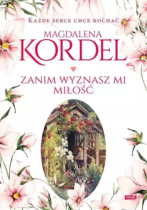 Zanim wyznasz mi miłość - Książki