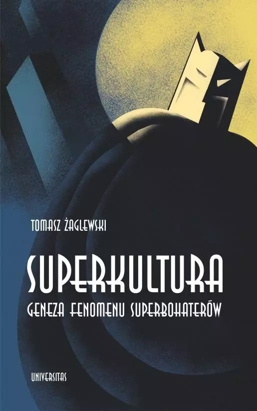 Superkultura. Geneza fenomenu superbohaterów - Książki
