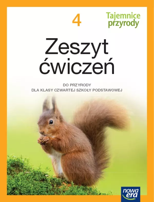 Tajemnice przyrody 4. NEON. Zeszyt ćwiczeń do przyrody dla klasy czwartej szkoły podstawowej - Książki