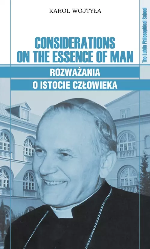 Considerations on the essence of man / Rozważania o istocie człowieka - Książki