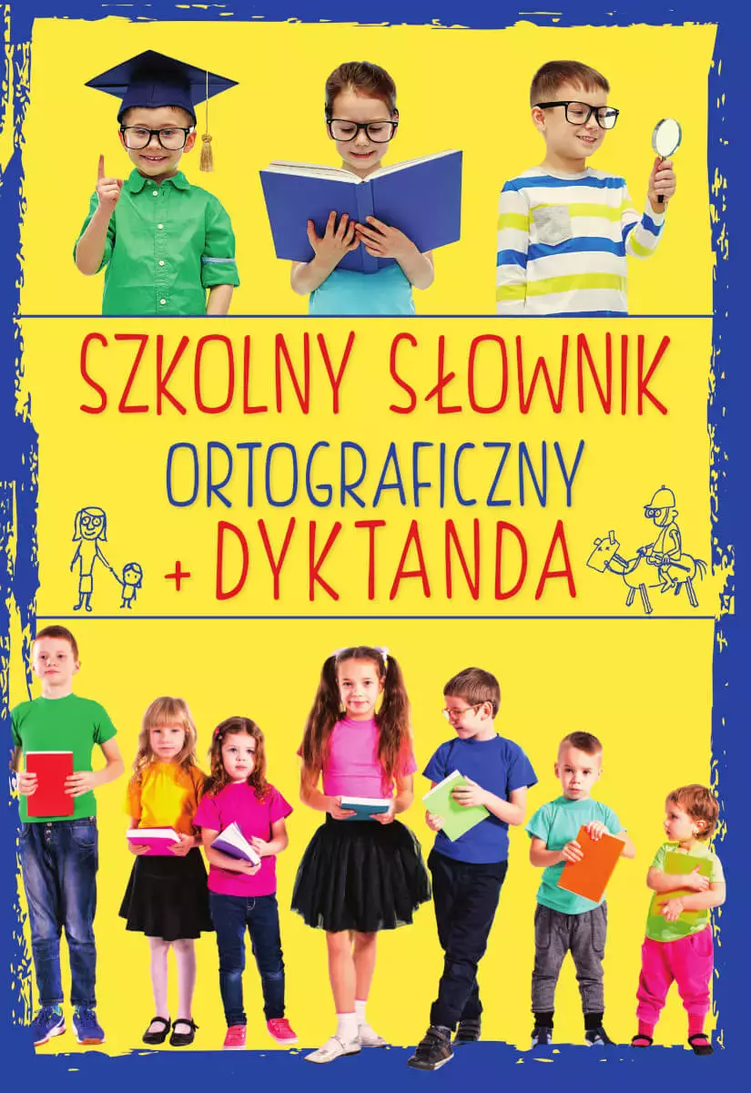 Szkolny słownik ortograficzny + Dyktanda - Książki