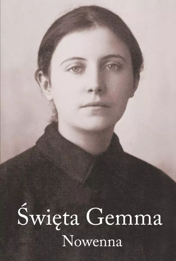 Święta Gemma Galgani. Nowenna do seraficznej Dziewicy z Lukki - Książki